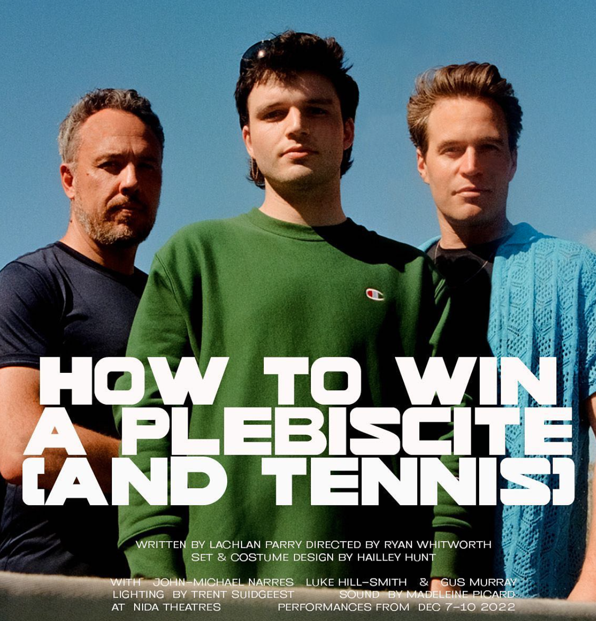 How to Win a Plebiscite (and Tennis)