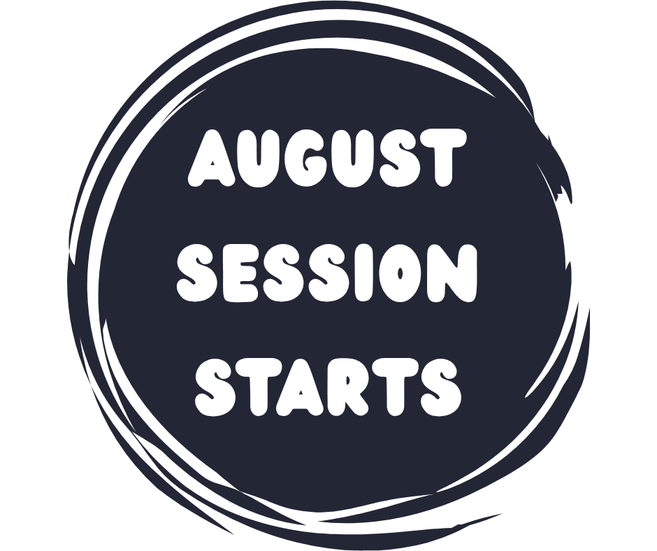 August Session Starts
