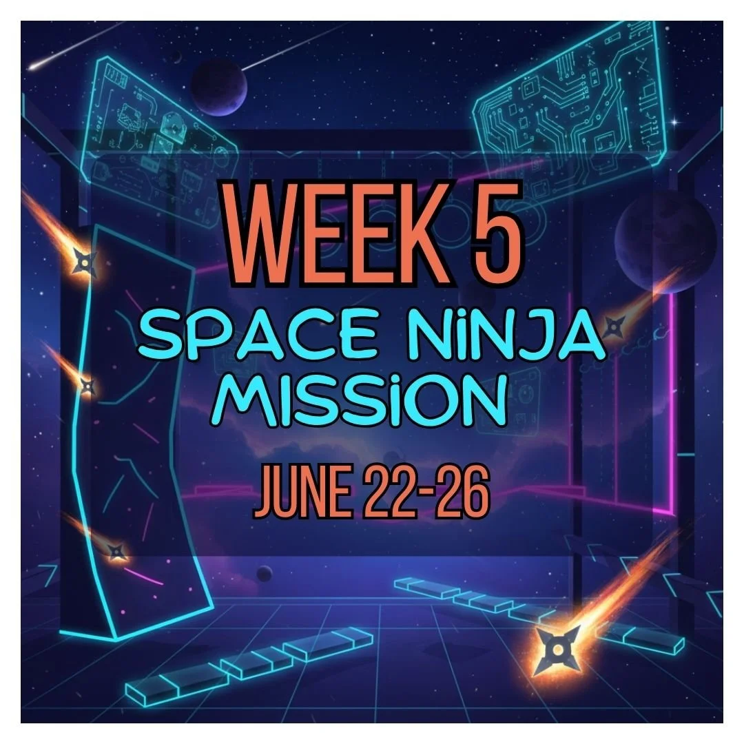 Week 5 - Space Ninjas Mission
