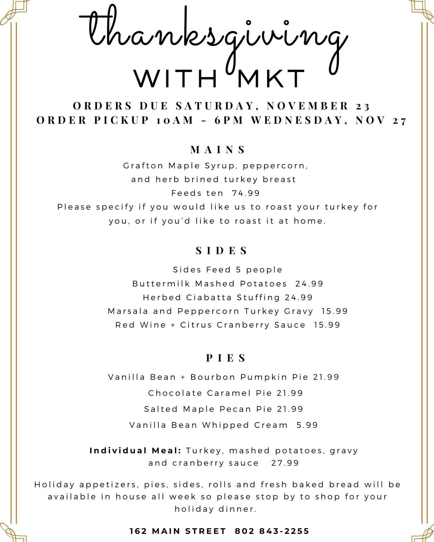 Thanksgiving with MKT! 🦃 🍁 🥧 
Call us at 802-843-2255 or stop by the store to place an order. 

#food #wine #thanksgiving #dinner #catering