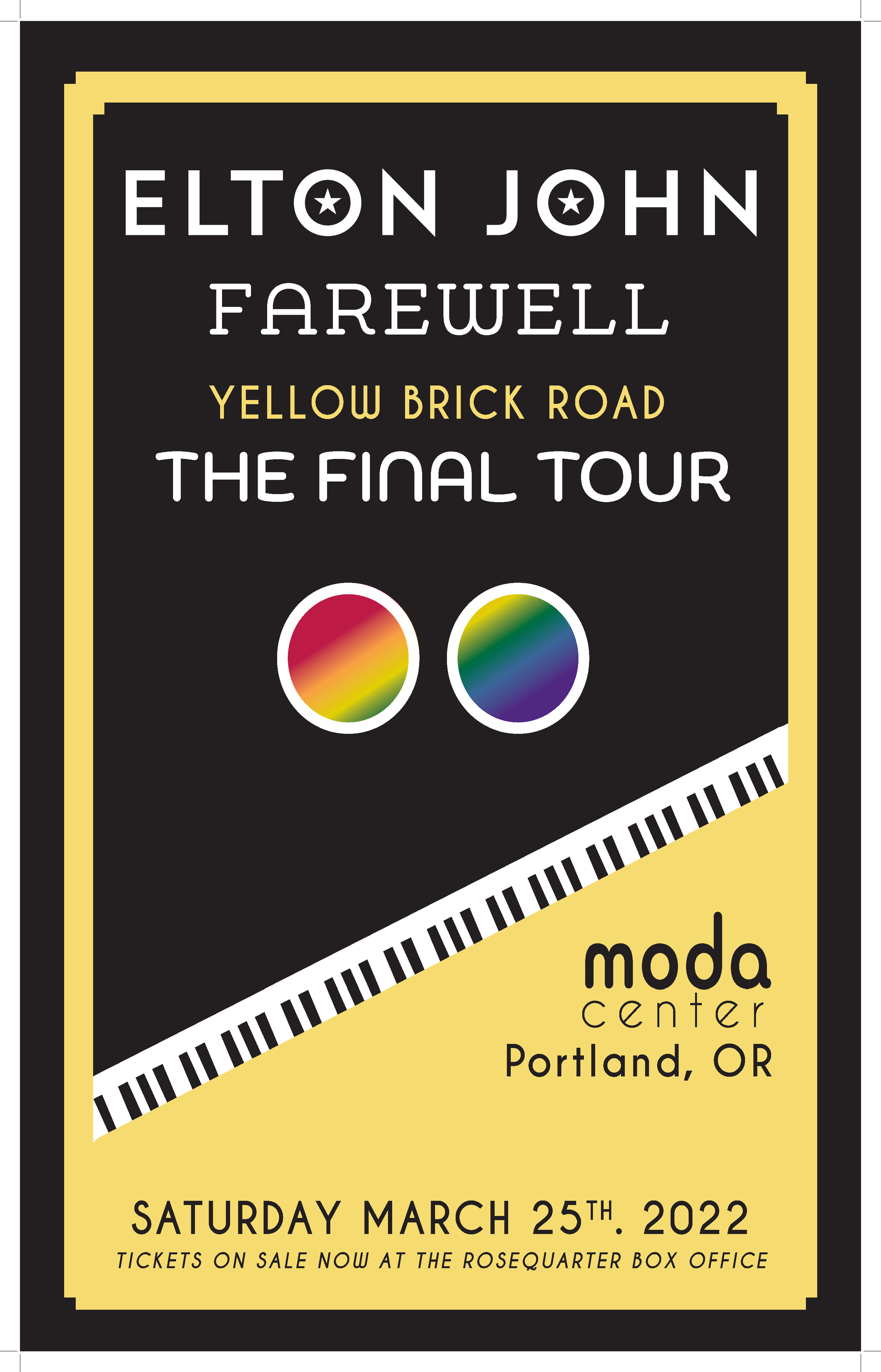 Elton John - Final Tour
Graphic Design Poster Project

Bold, Iconic Design – Created a visually striking poster for Elton John’s Farewell Tour, showcasing his legendary style and stage presence.

Custom Typography & Illustrations – Leveraged Illustra