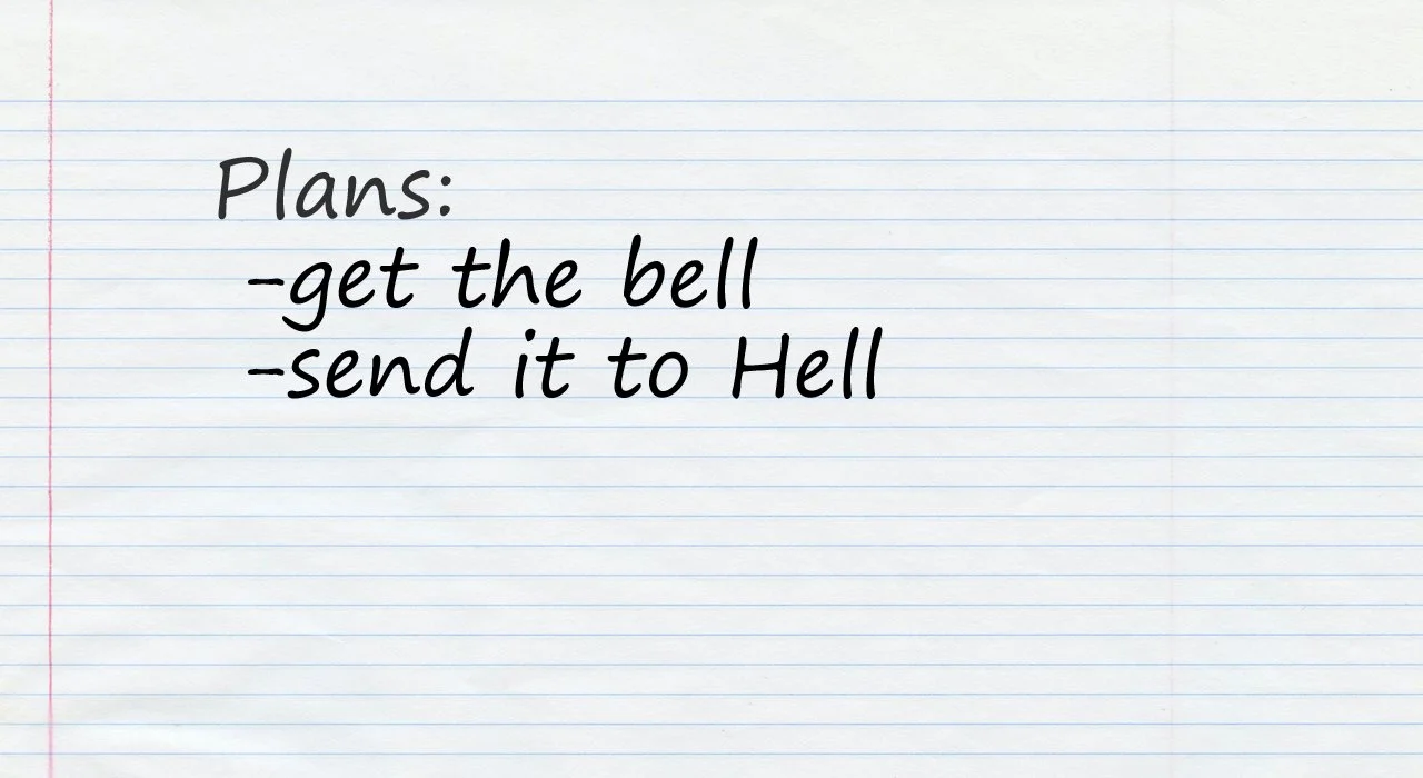 Hell with the Bell Planning Session