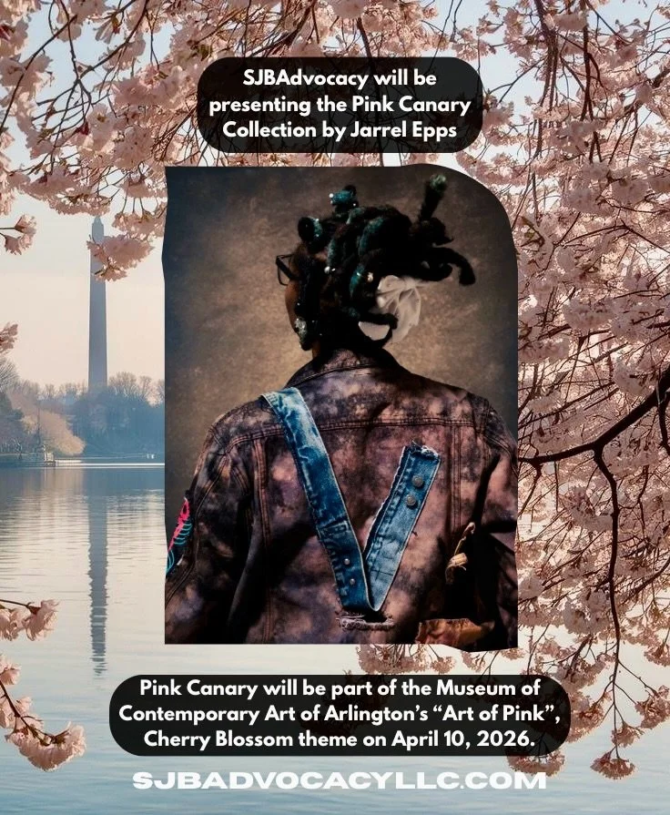 Exciting news! SJBAdvocacy will be presenting the Pink Canary Collection by @jarrel_martise_epps on April 10, 2026, at the Museum of Contemporary of Arlington&rsquo;s @mocaarlington &ldquo;Art of Pink&rdquo;, Cherry Blossom themed series. Stay tuned 