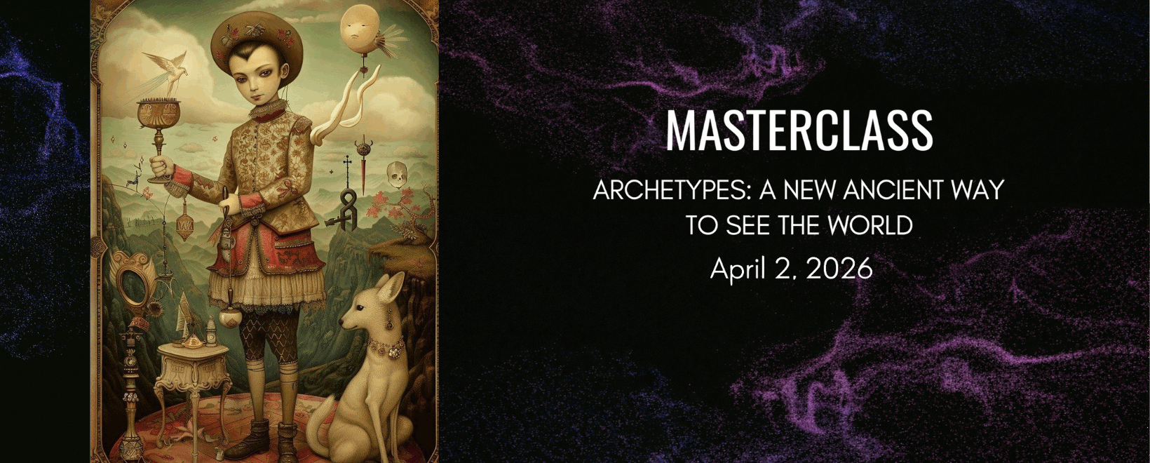 Masterclass – Archetypes Relationships & Marriage Edition