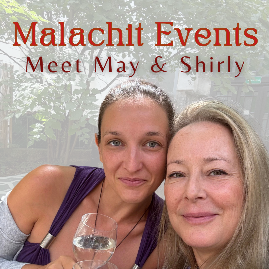 Malachit Events: Meet Shirly &amp; May