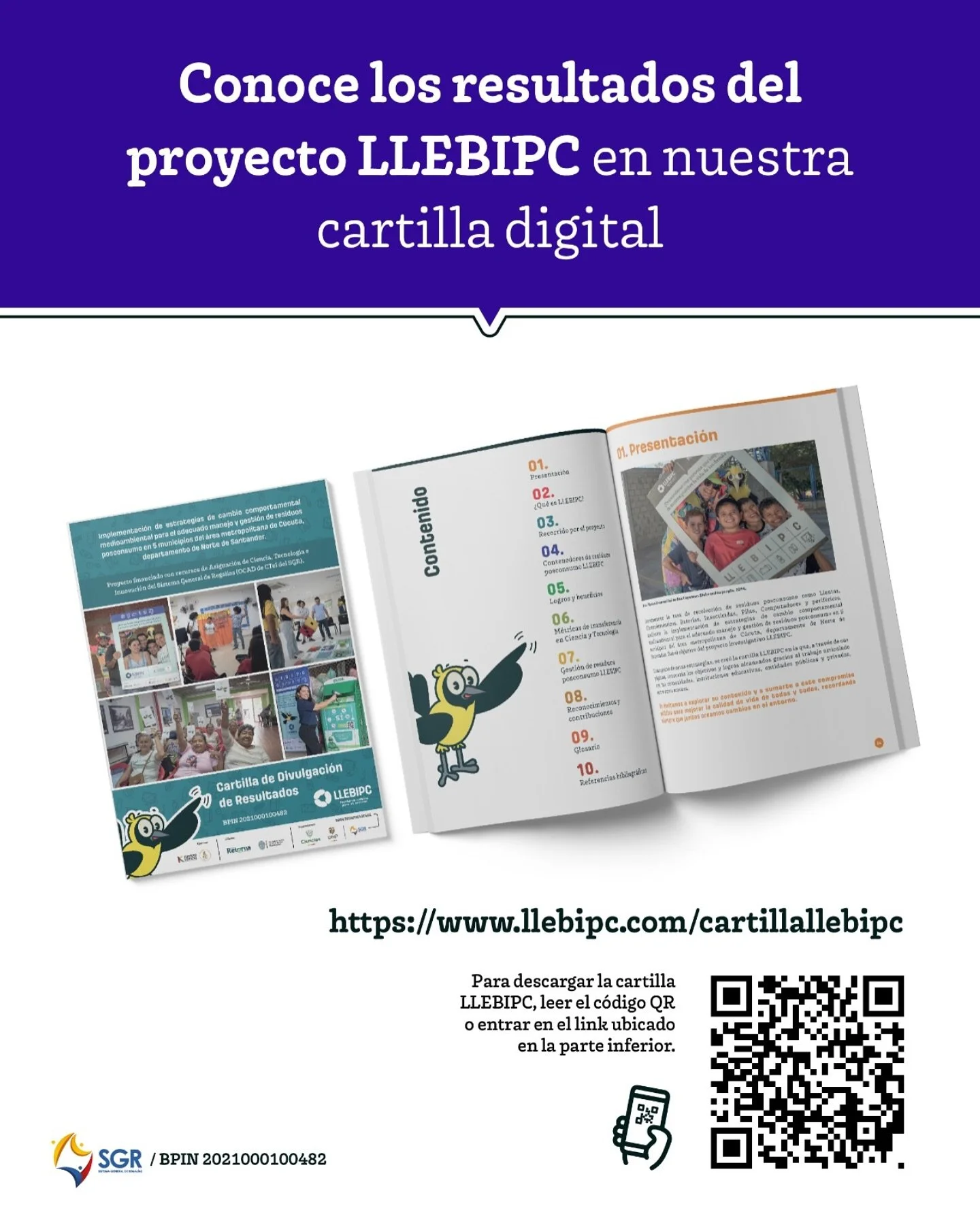 El proyecto LLEBIPC cre&oacute; una cartilla de divulgaci&oacute;n de resultados LLEBIPC 📖, la cual recopila las acciones, logros y experiencias significativas desarrolladas en los cinco municipios, durante las 3 fases de ejecuci&oacute;n del proyec