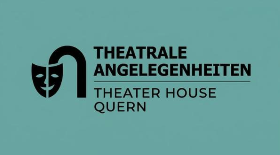 Theatrale-Angelegenheiten/ Theaterhaus Quern