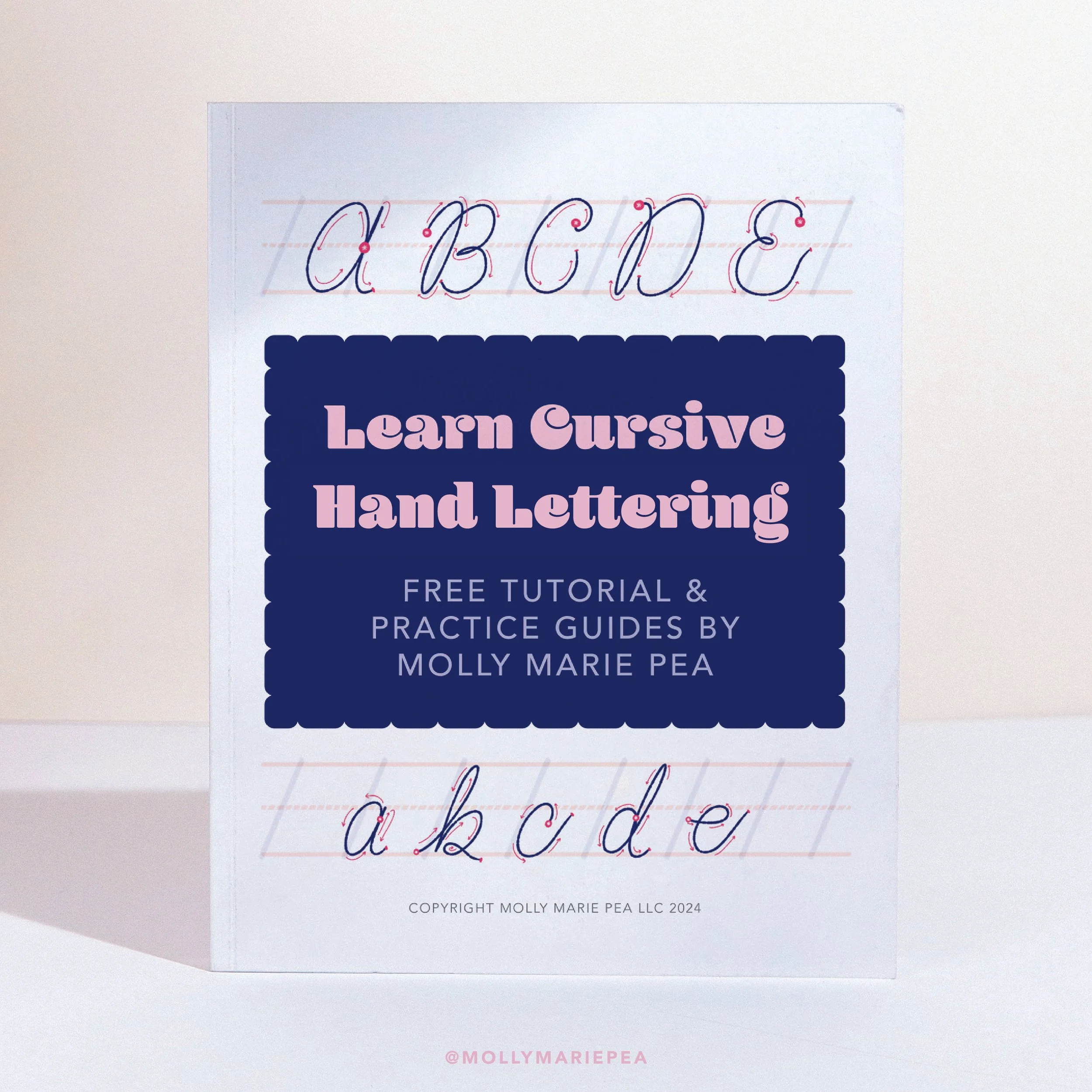 Learn Cursive Hand Lettering Tutorial and Guides — Molly Marie Pea ...