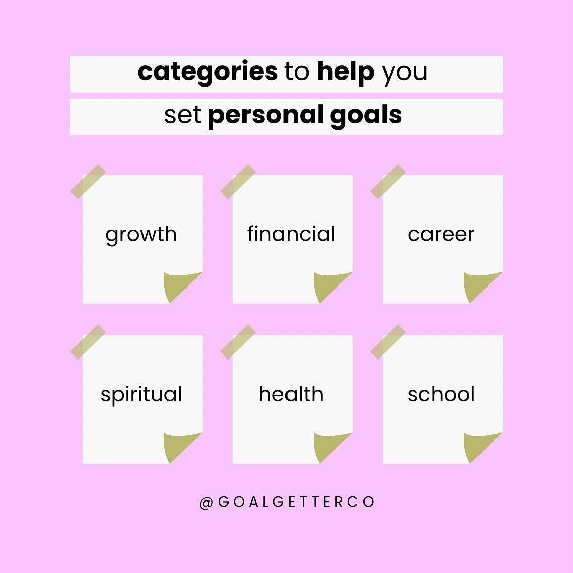 Have no idea where to start with personal goal setting 😕?

Start with these categories to help you kickstart vision for your direction this year! 

Try to set ONE goal for each of these categories that are specific and measurable. That way you know 