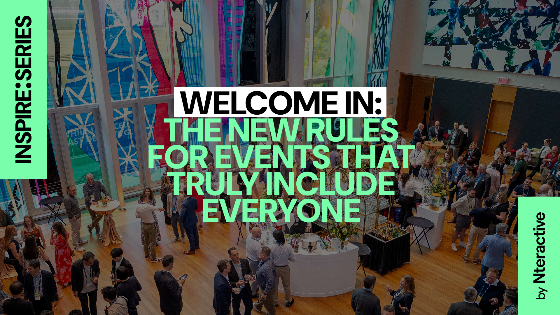 Welcome In: The New Rules for Events That Truly Include Everyone