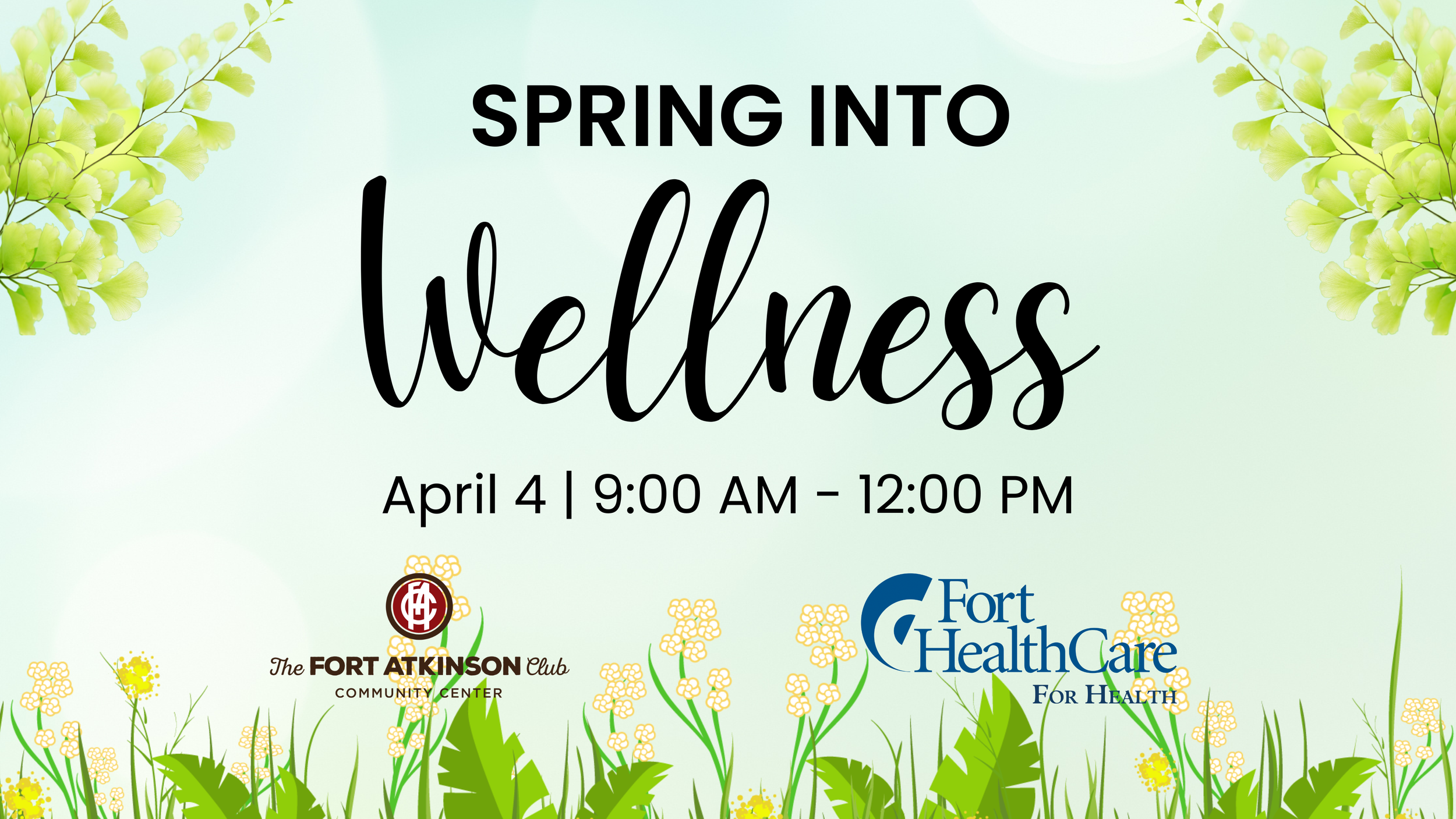 Fort Healthcare Health &amp; Wellness Fair
