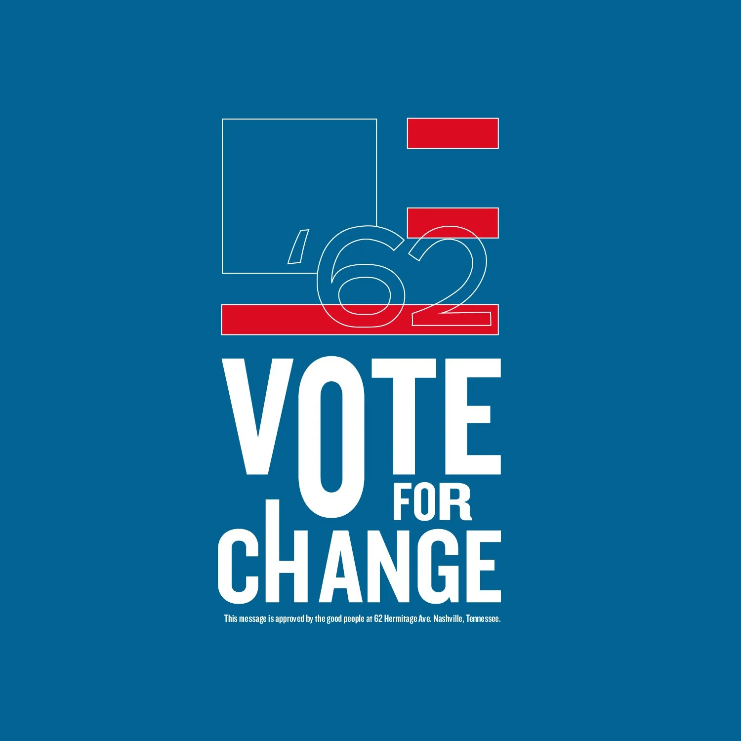 Vote For Change Collection