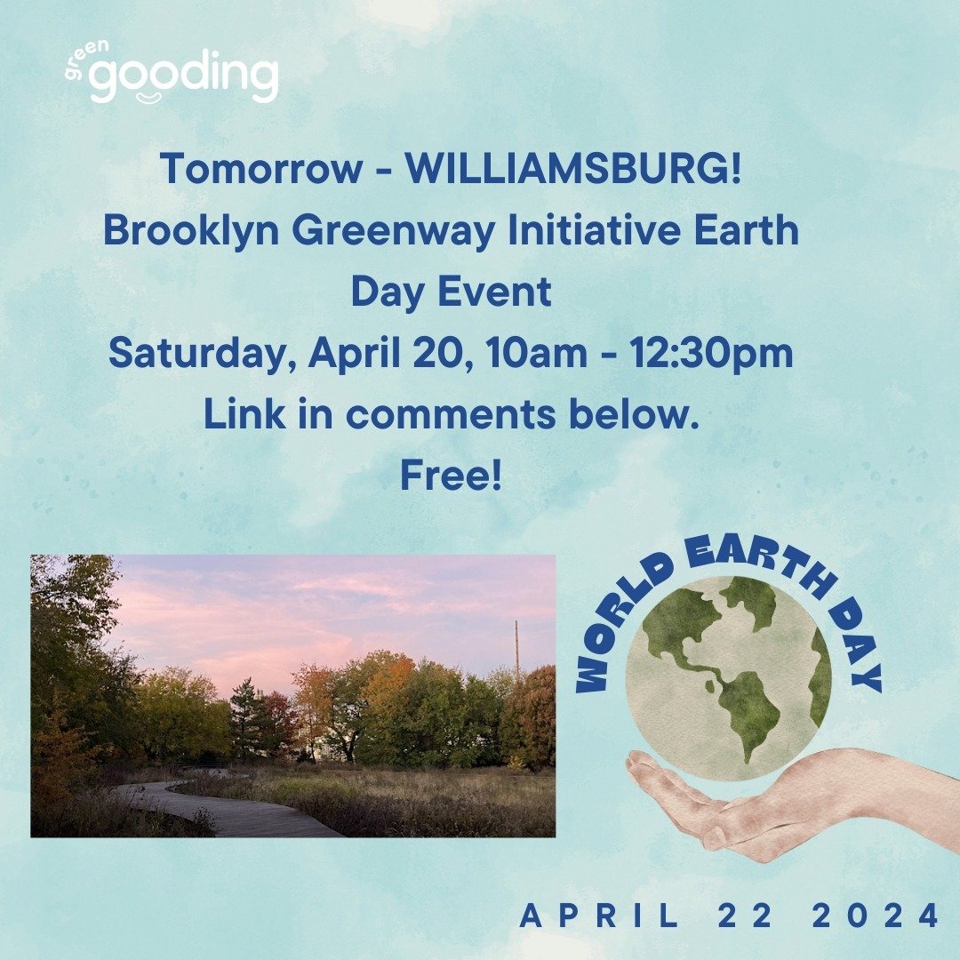 🌎️ Local Earth Day Event - Tomorrow - WILLIAMSBURG!⁠
Brooklyn Greenway Initiative Earth Day Event⁠
Saturday, April 20, 10am - 12:30pm⁠
Free!⁠
Reserve your spot here: https://www.eventbrite.com/e/brooklyn-greenway-initiative-earth-day-event-tickets-8