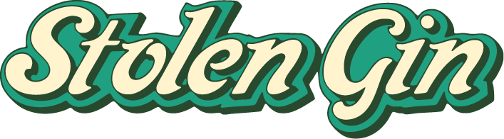 STOLEN GIN