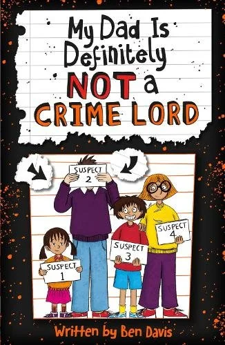 My Dad is Definitely Not a Crime Lord (signed)