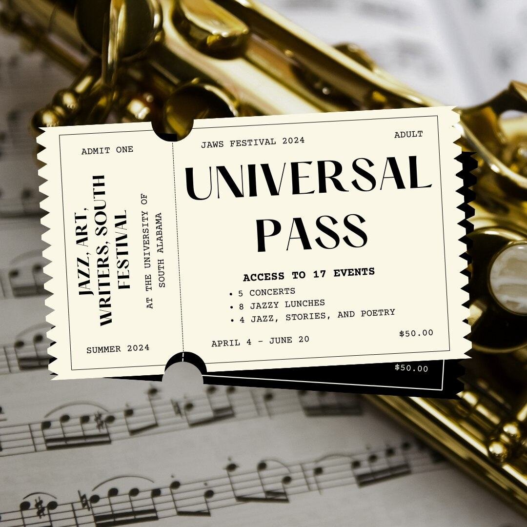 What makes our Universal Pass totally awesome?
🎟 It gives you FULL ACCESS to every JAWS Fest 2024 event, including 5 concerts, 8 Jazzy Lunches, and 4 Jazz, Stories, and Poetry events.
🎟 It's a $150 value for only $50! Each concert is normally $30 e