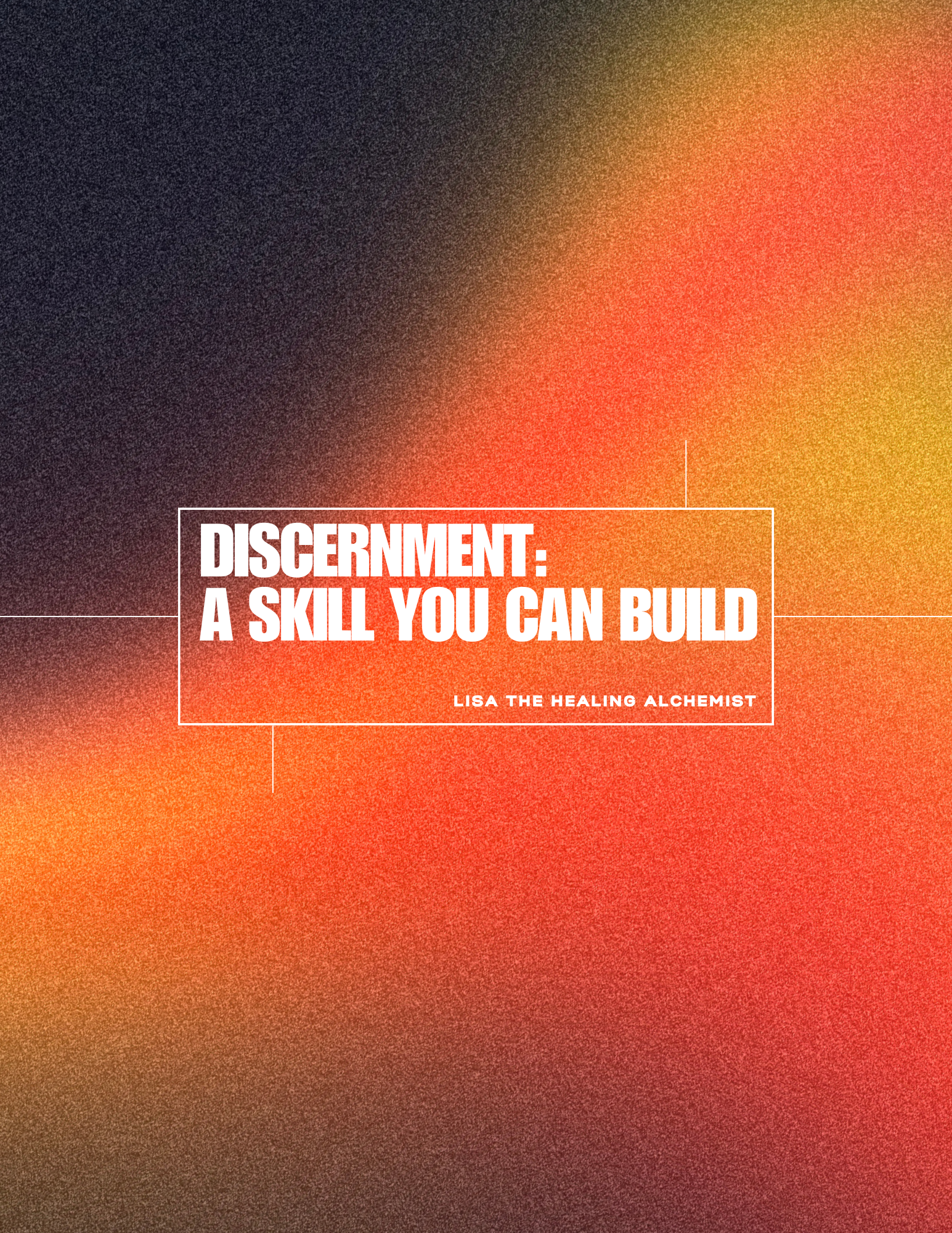 Discernment A Skill you can Build (Real Estate Flyer).png