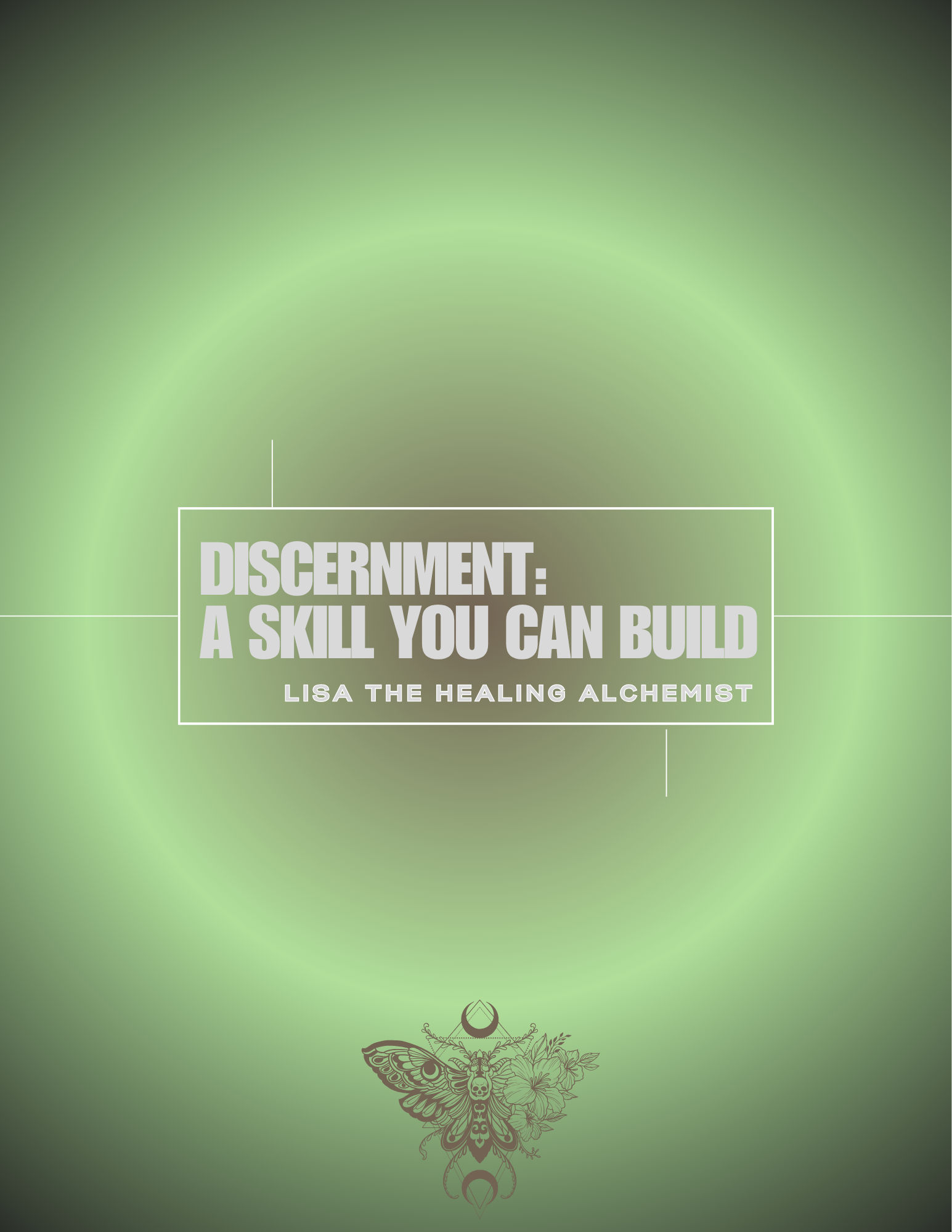 Discernment: A Skill You Can Build