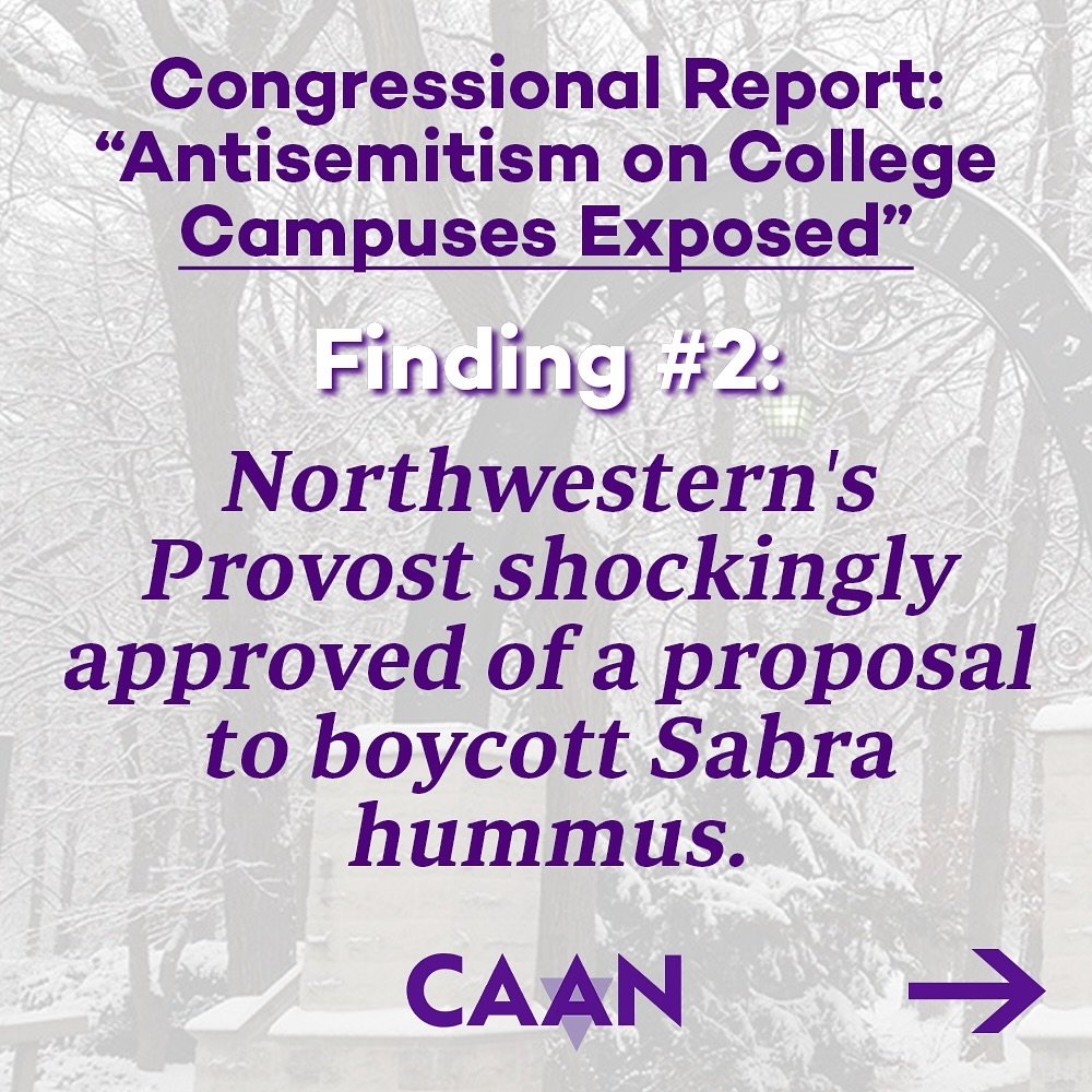 Hey @NorthwesternU: Is removing HUMMUS truly the solution to ensuring the safety and well-being of all at Northwestern?
We at CAAN are appalled by the revelations in the Congressional Report “Antisemitism on College Campuses Exposed,” wh