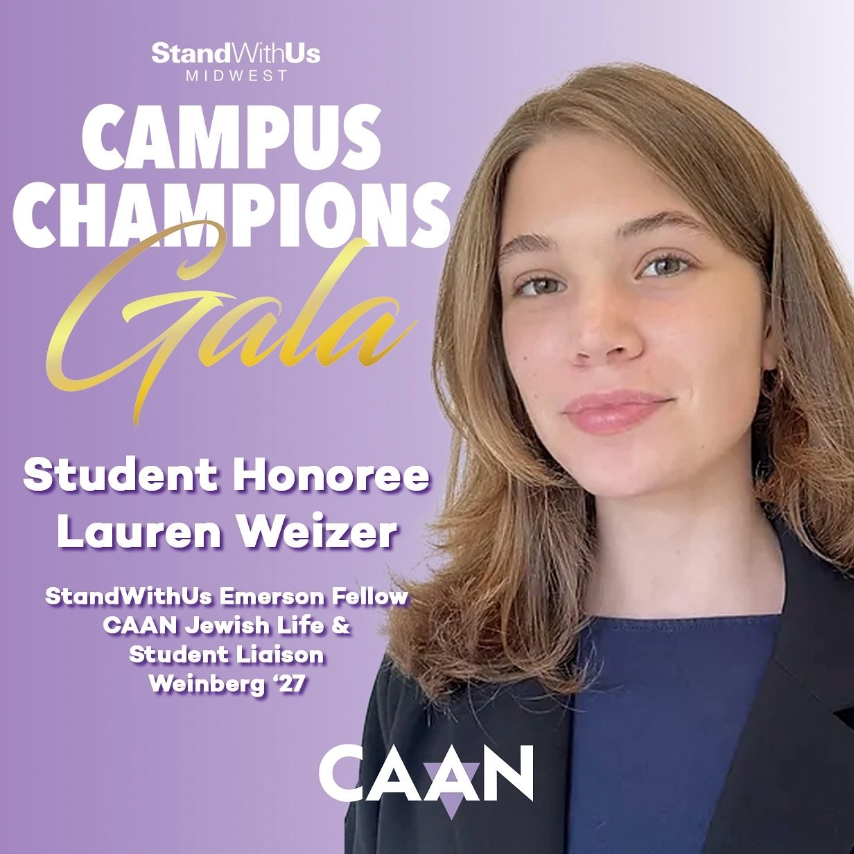 CAAN is bursting with pride as our incredible Jewish Life & Student Liaison, Lauren Weizer, received a well-deserved honor at the @StandwithUs Midwest Campus Champions Gala this past weekend! 🎉
From day one at Northwestern, Lauren has passiona