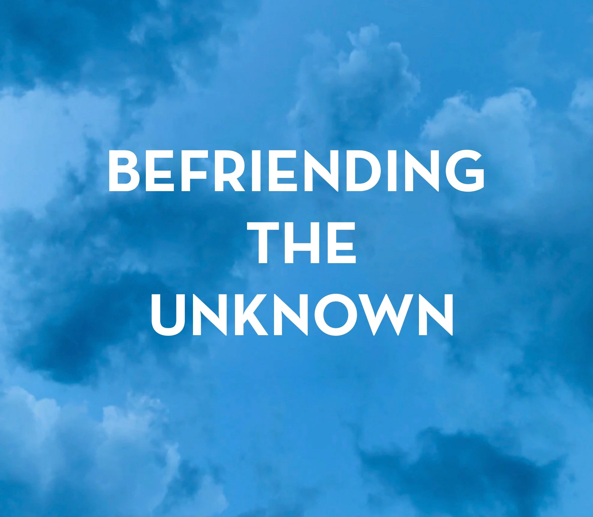 befriending the unknown free source.jpg