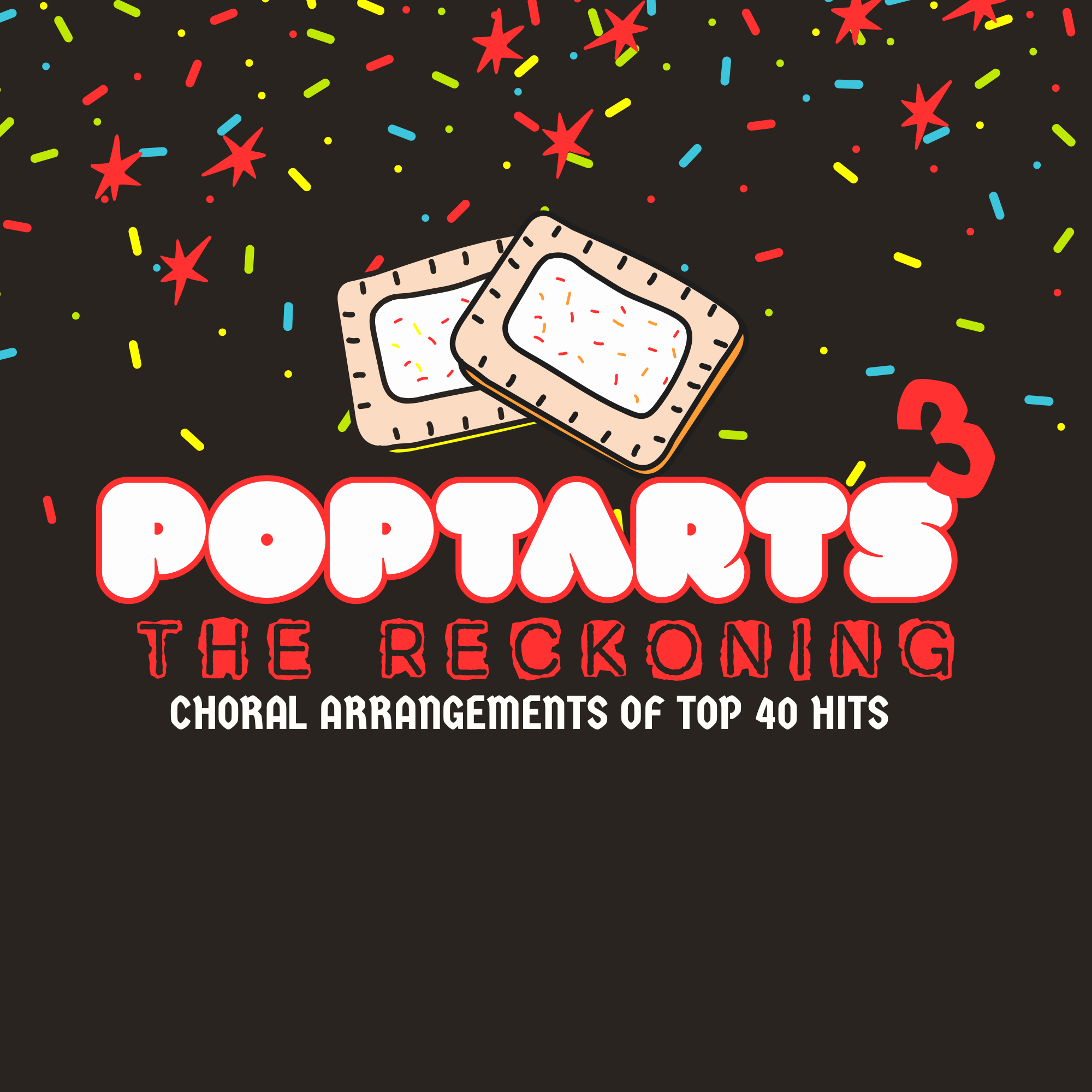 Pop Tarts 3: The Reckoning