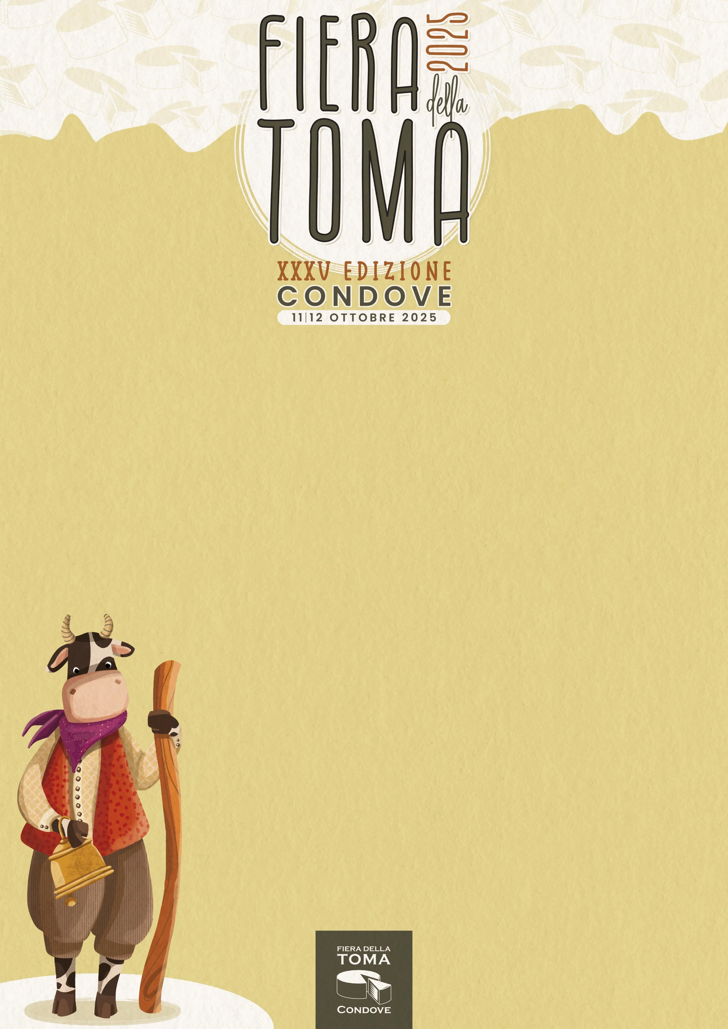 Locandina della Fiera della Toma 2025 a Condove, con una mucca antropomorfa vestita con pantaloni, camicia, sciarpa viola, e che tiene un bastone e una campana, in basso a sinistra.