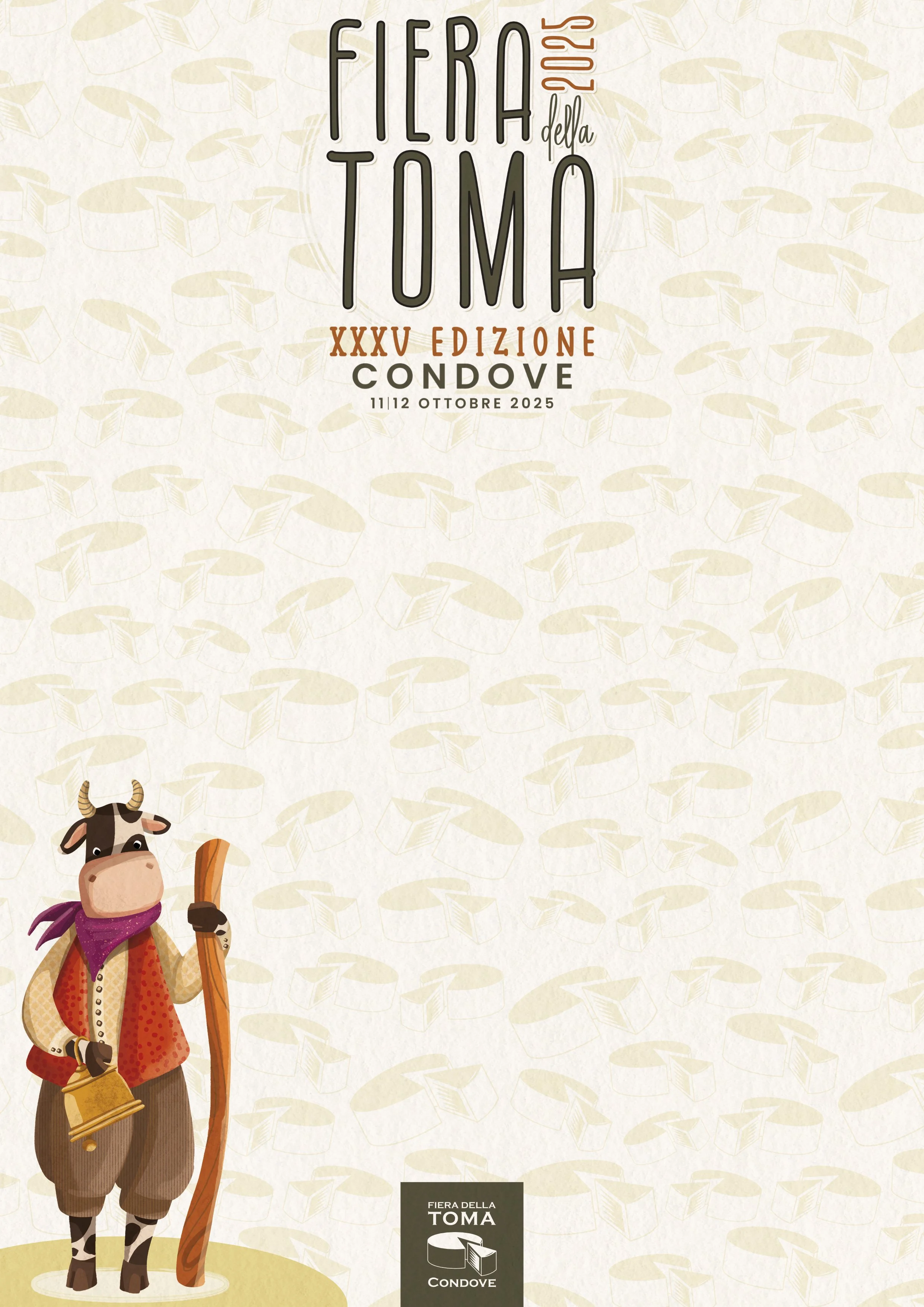 Invito alla XXXV Fiera della Toma 2025 a Condove, 11-12 ottobre, con immagine di una mucca antropomorfa vestita con cappotto e sciarpa, che tiene un bastone e un campanello.