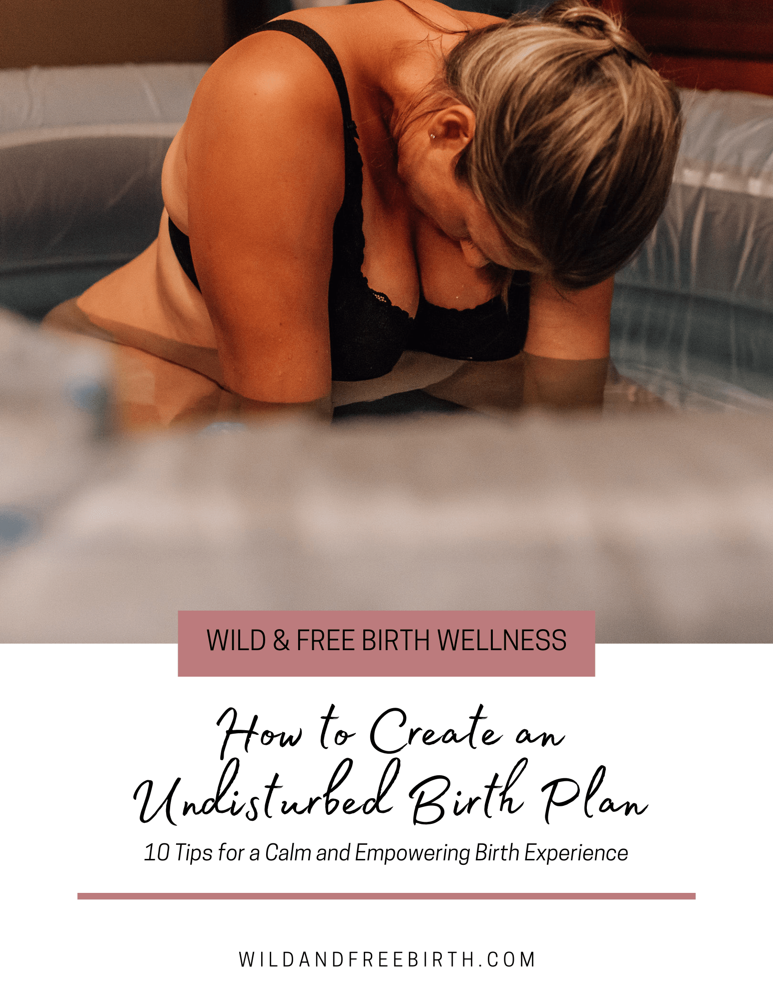 birth plan, undisturbed birth, empowered birth, peaceful birth, birthkeeper, doula