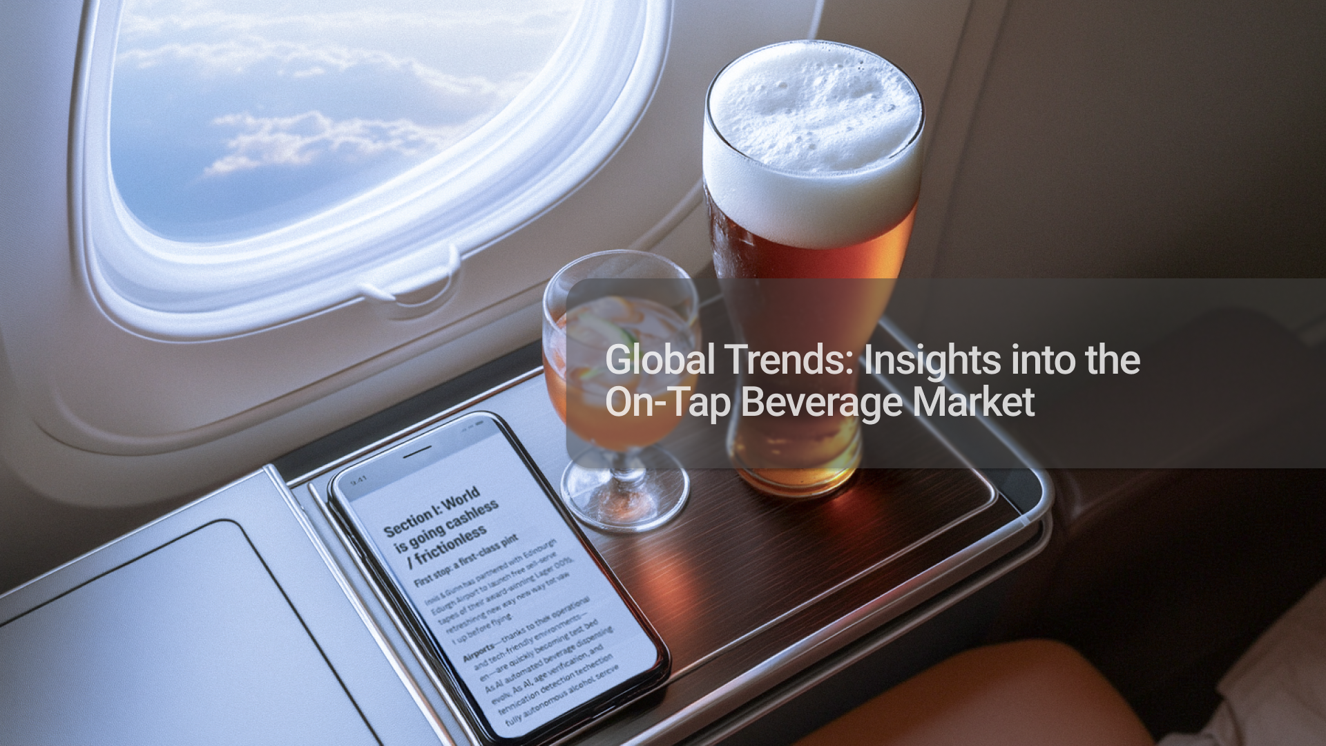 Why the Future of Beverage is Frictionless, Data-Driven, and On Draft: 2025 Market Trends 
