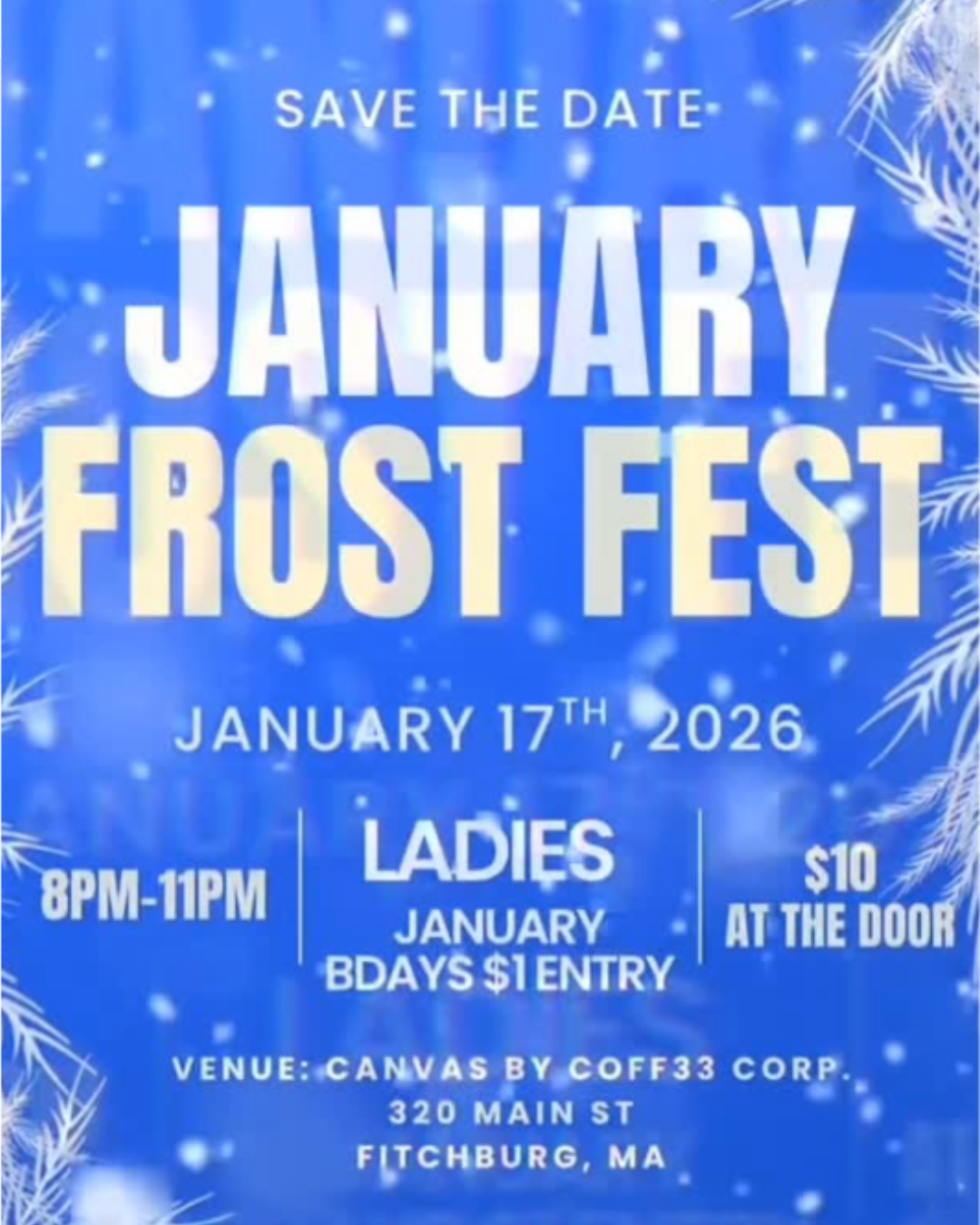 January Frost Fest