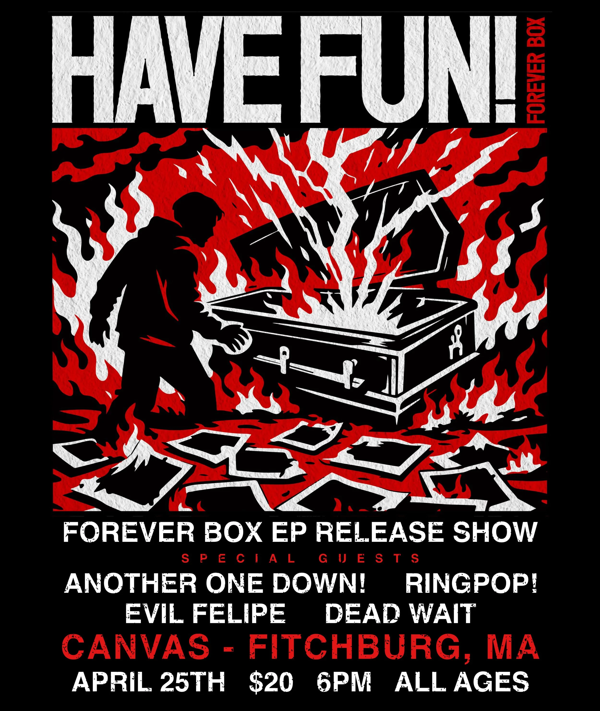 HAVE FUN! Forever Box EP Release Show