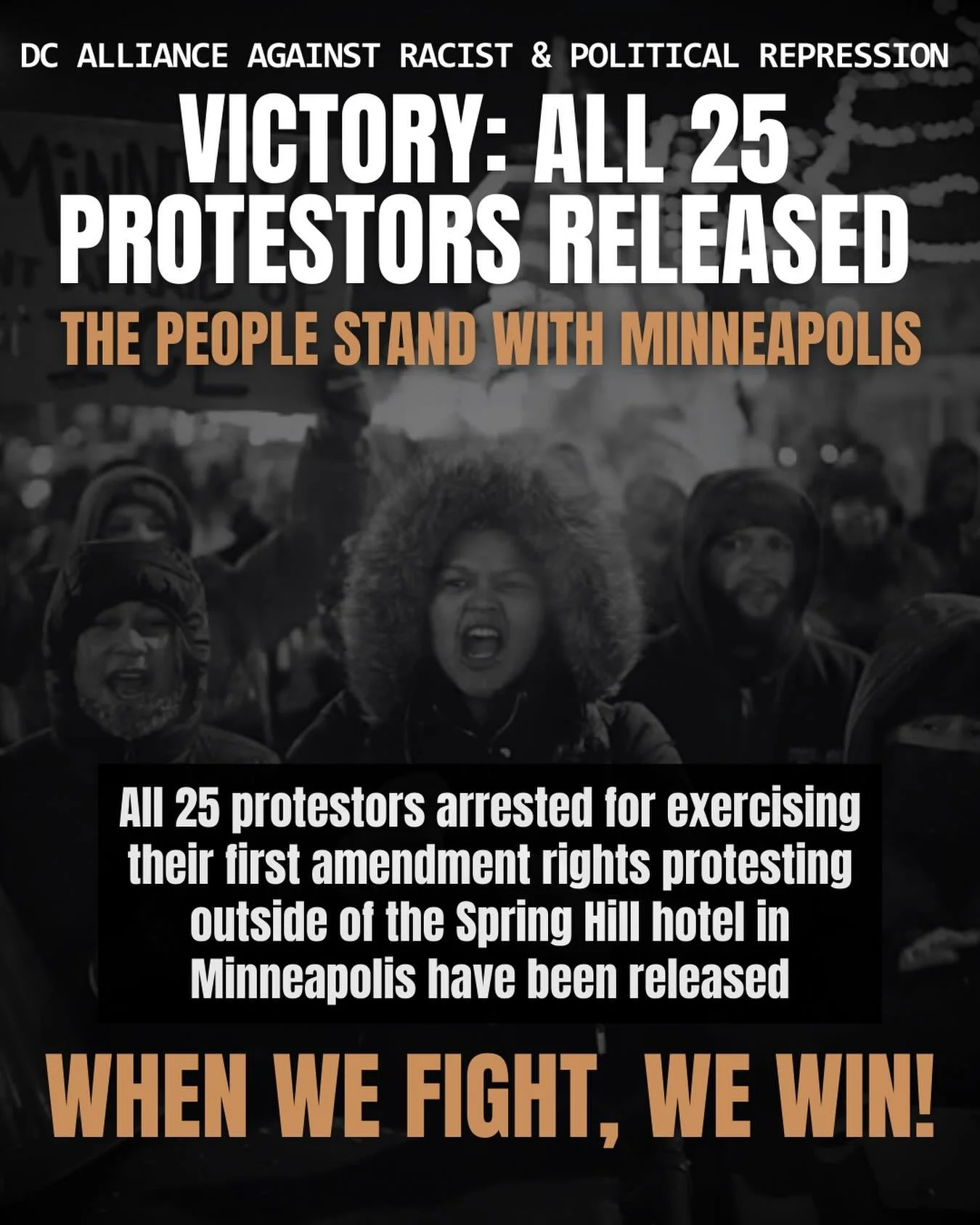 VICTORY: ALL 25 PROTESTORS RELEASED! 
The people across the nation stand in solidarity with Minneapolis, and the evidence is in the efforts of those who fought for and succeeded in freeing the 25 protestors who were arrested last night for expressing