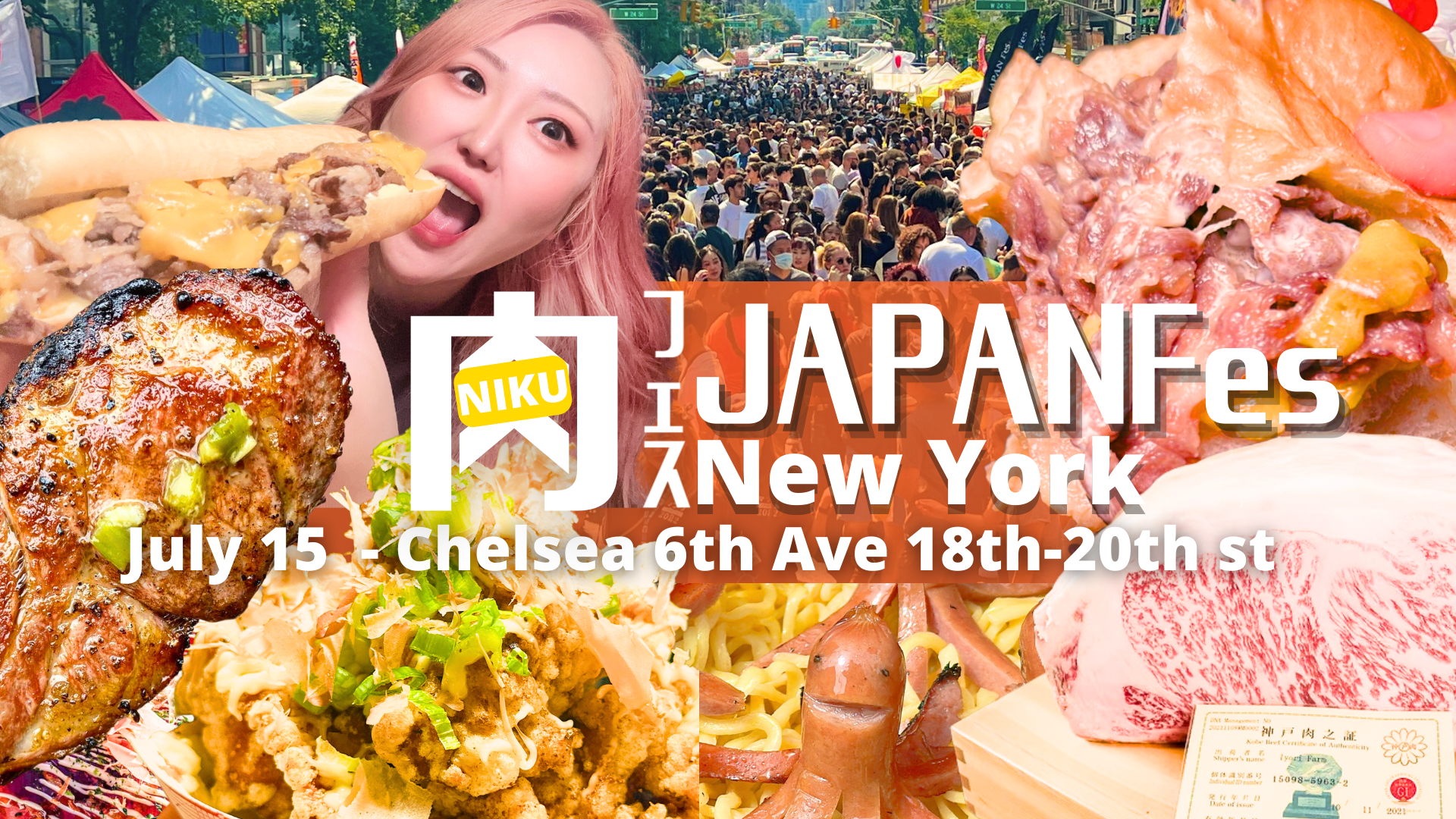 Jul 15 | JAPAN Fes x Niku Fes @Chelsea (6th Ave, 18th-20th st) / vol. 82