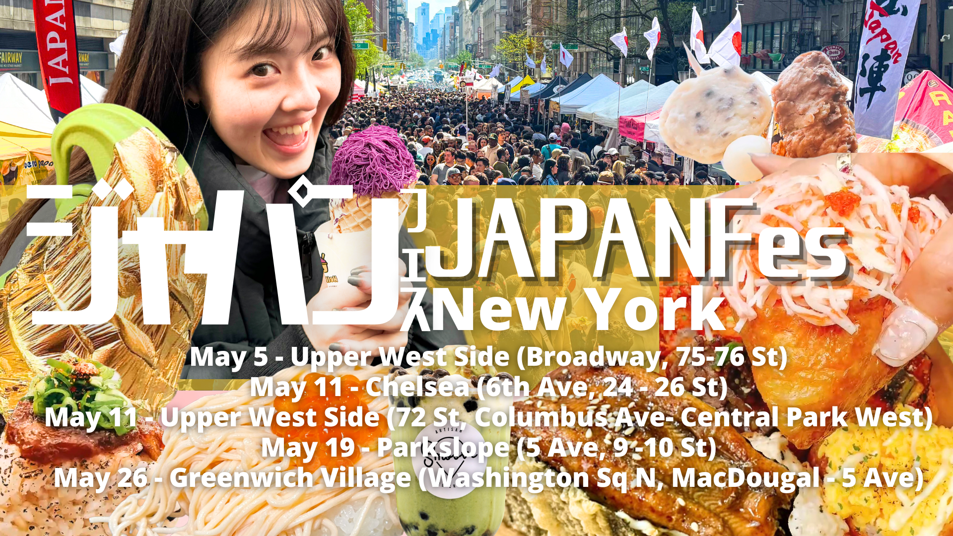 May 11 | JAPAN Fes x Japan Street Fair @Upper West Side / vol. 99