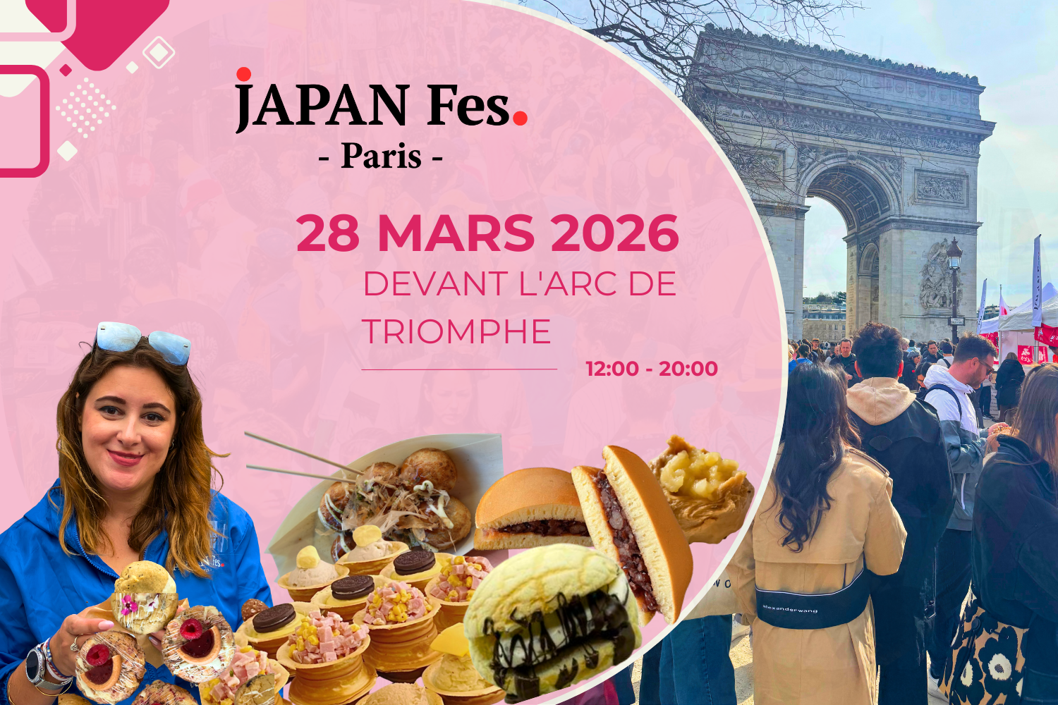 Mar 28th | JAPAN Fes Paris @In front of the Arc de Triomphe