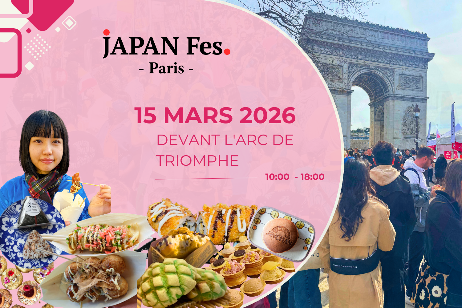 Mar 15th | JAPAN Fes Paris @In front of the Arc de Triomphe