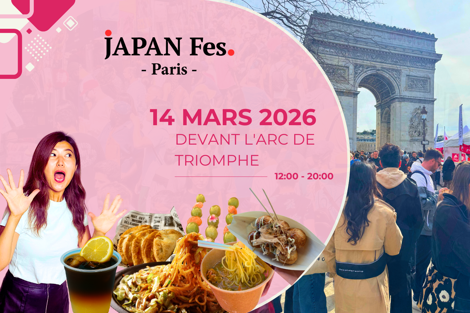 Mar 14th | JAPAN Fes Paris @In front of the Arc de Triomphe