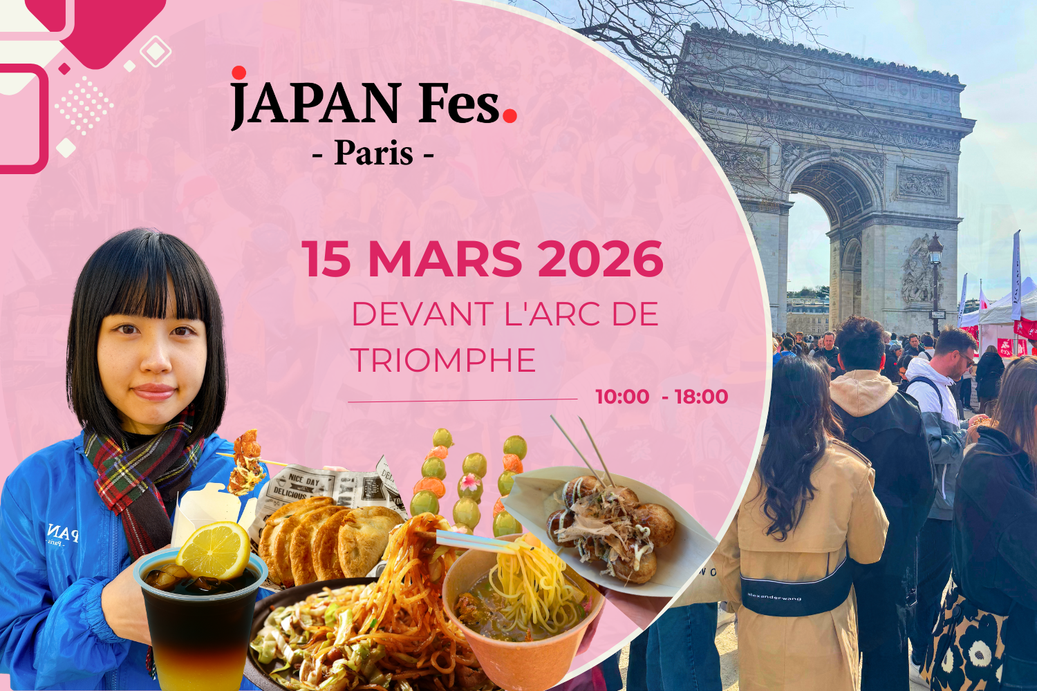 Mar 15th | JAPAN Fes Paris @In front of the Arc de Triomphe
