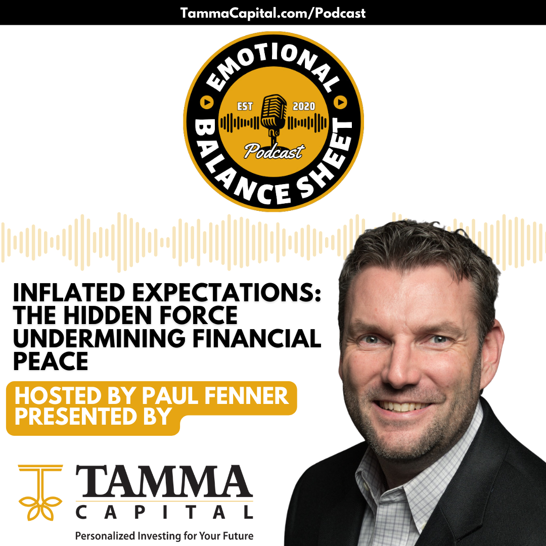 Ep. 223 – Paul Fenner – Inflated Expectations: The Hidden Force Undermining Financial Peace