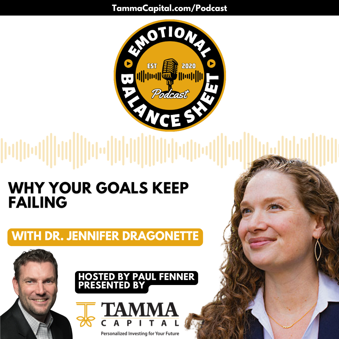 Ep. 224 – Dr. Jennifer Dragonette – Why Your Goals Keep Failing