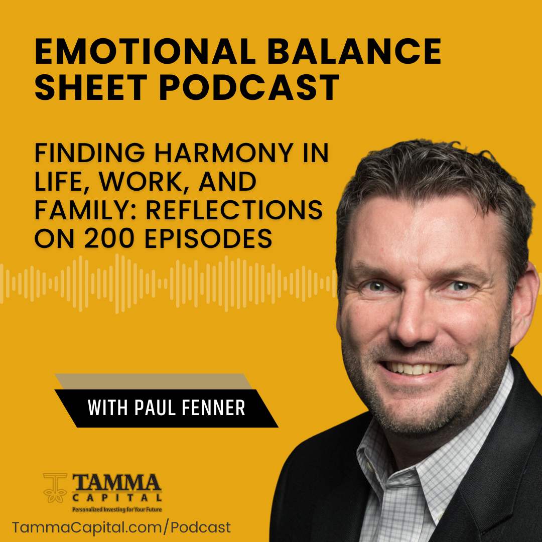 Ep. 200 – Paul Fenner – Finding Harmony in Life, Work, and Family: Reflections on 200 Episodes 