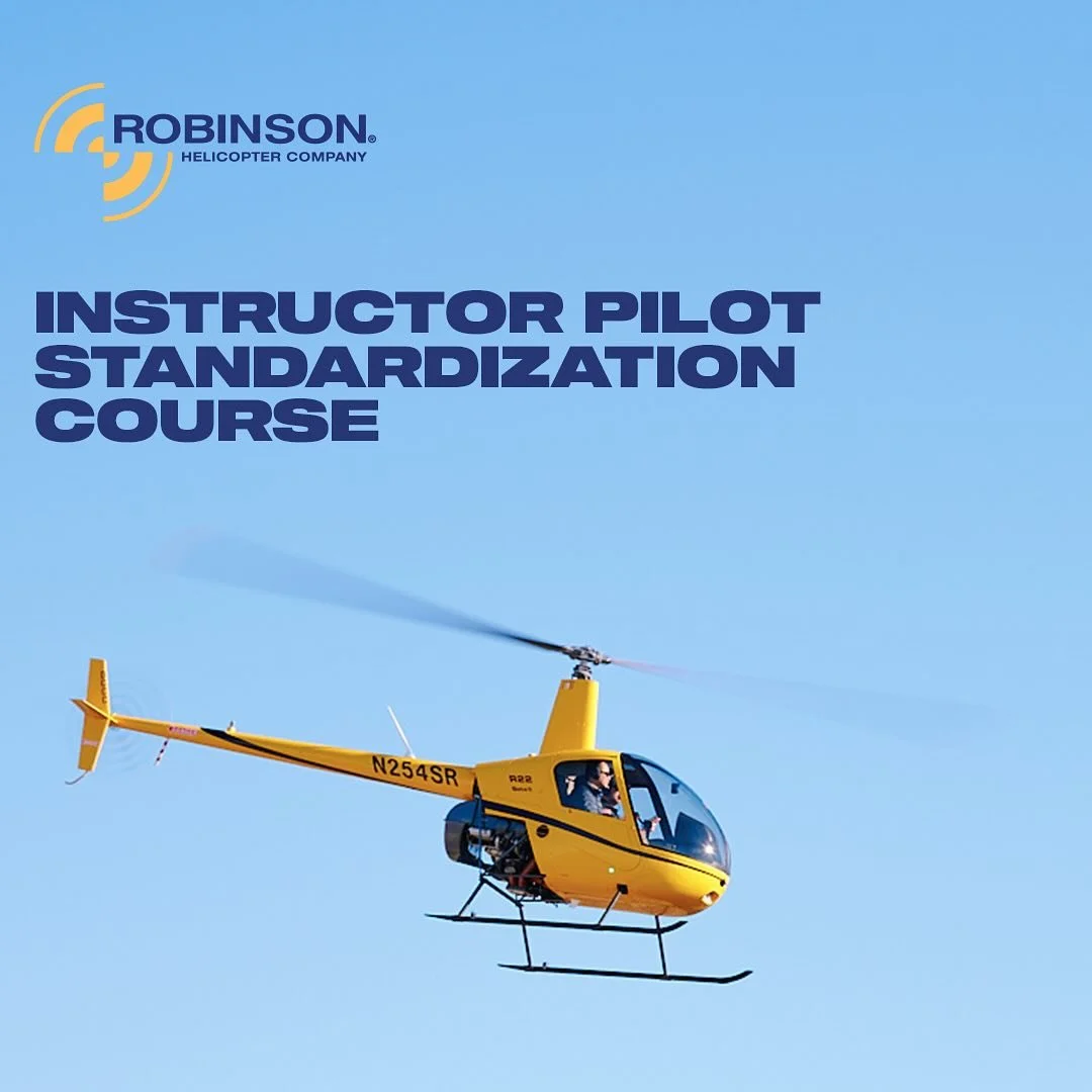 Robinson Instructor Pilot Standardization Course