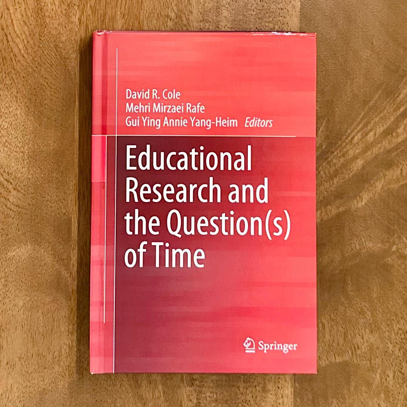 New Book Publication: Educational Research and the Question(s) of Time