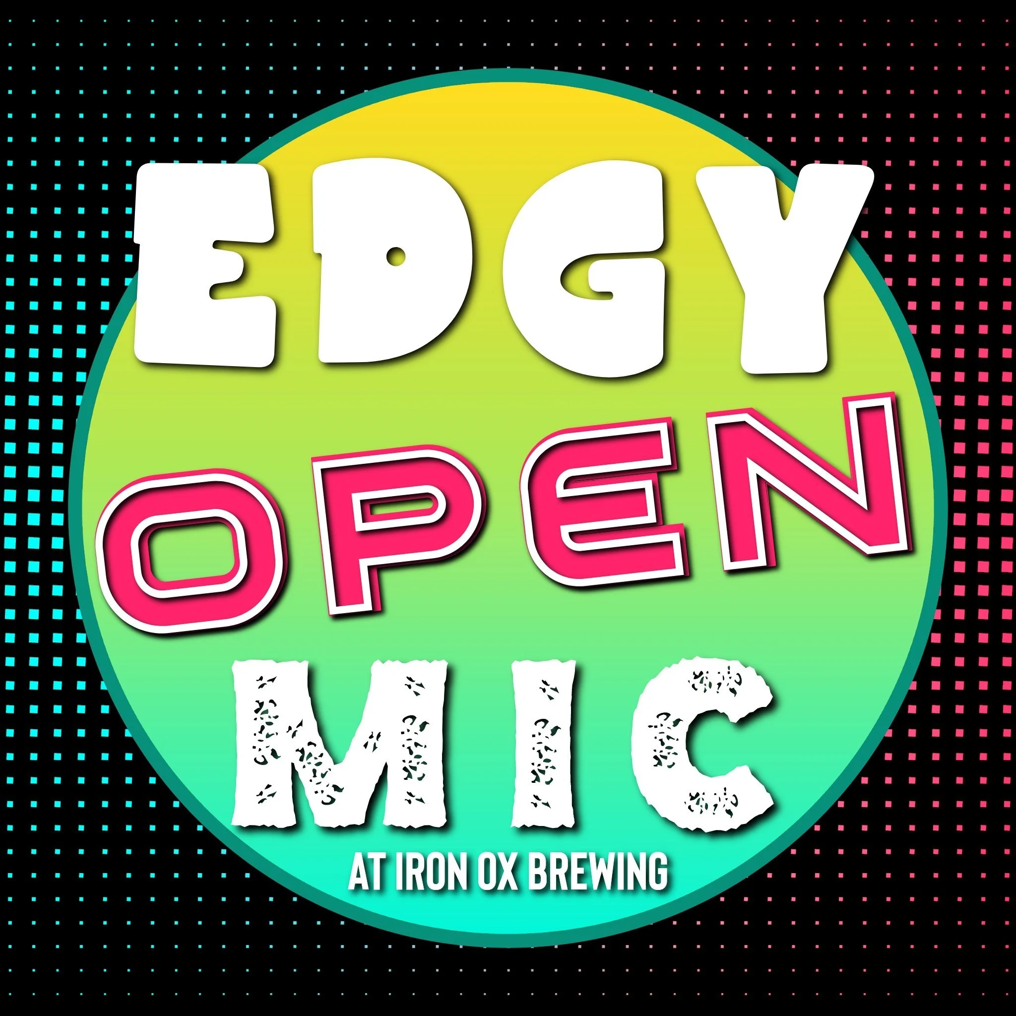 Edgy Open Mic Guest Host