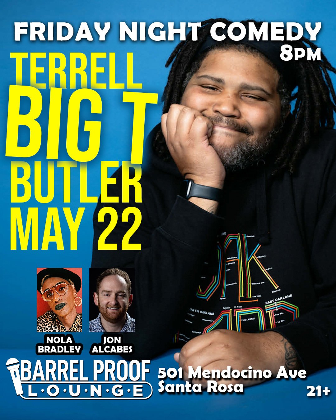 Headliner Terrell Big T Butler