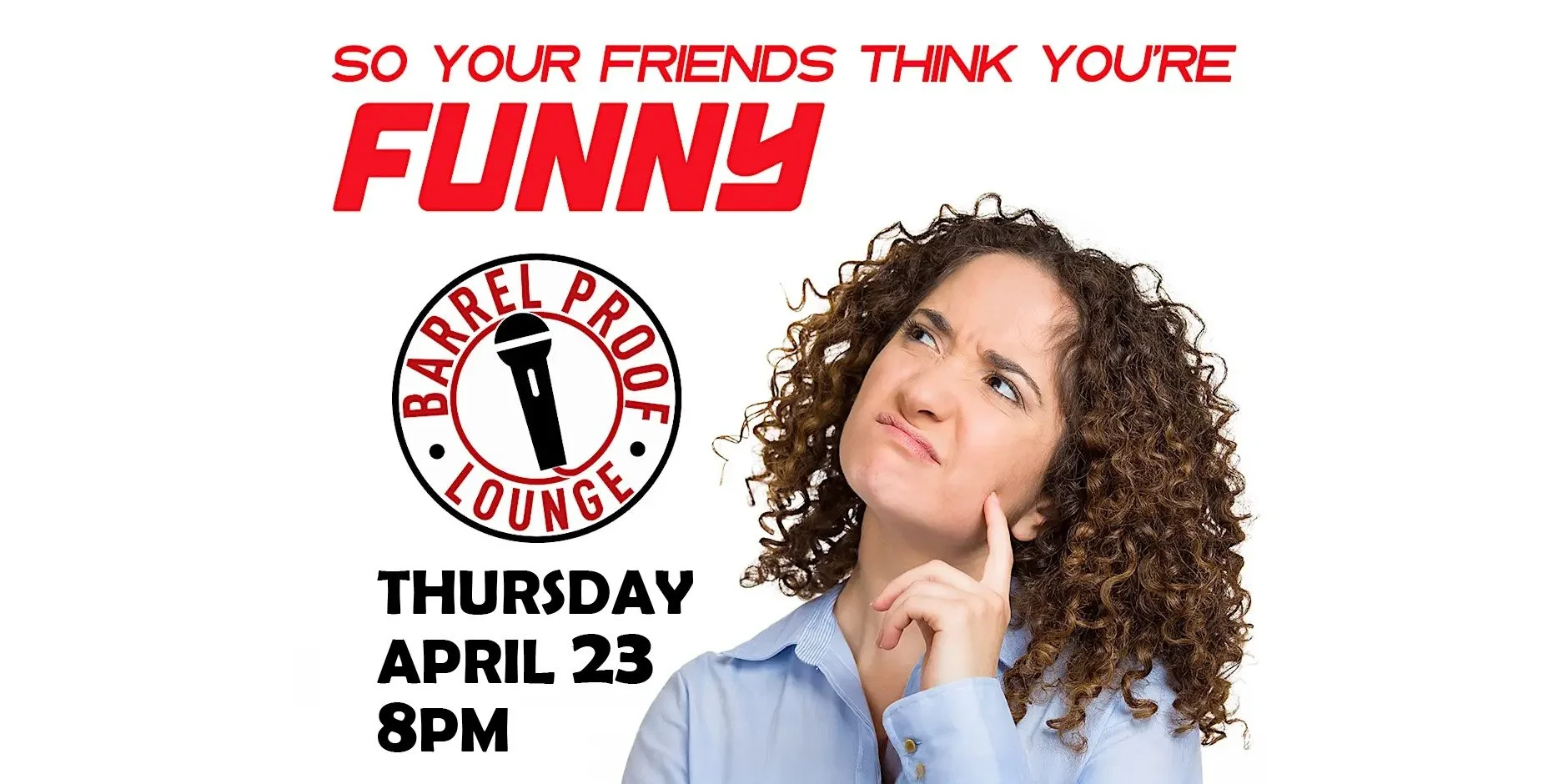 So Your Friends Think You're Funny