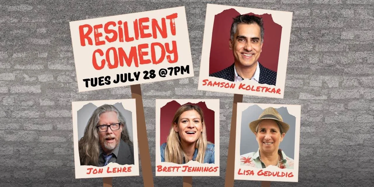 Resilient Comedy
