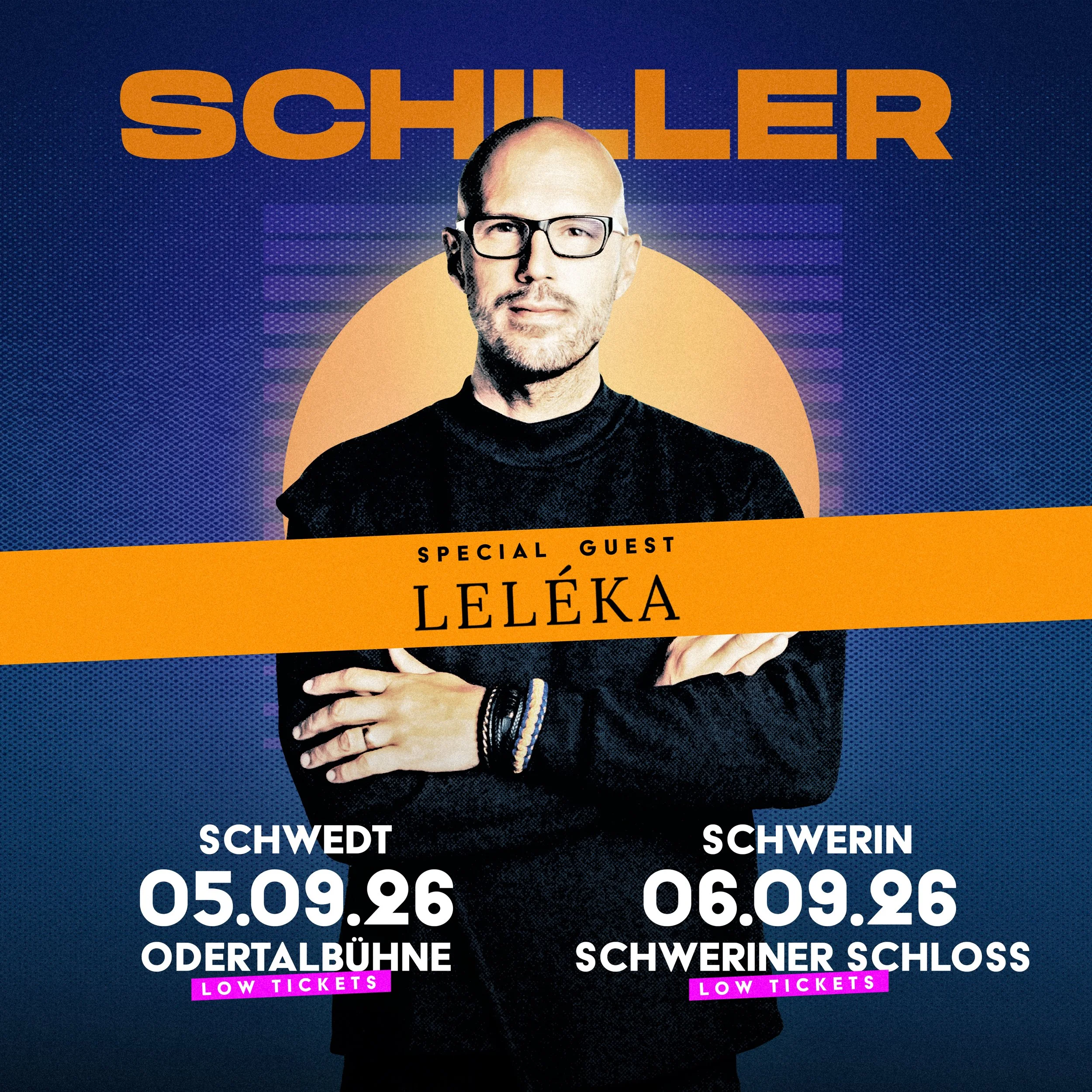 Letzte Tickets: SCHILLER x Leléka in Schwedt und Schwerin
