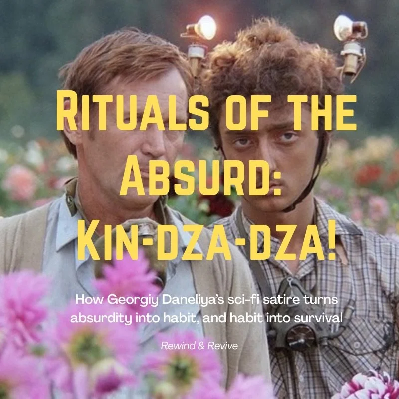 I watched a film where everyone says &ldquo;koo&rdquo; and somehow&hellip; it just made sense.
On Georgiy Daneliya&rsquo;s sci-fi satire, Kin-dza-dza. 🔗 in bio. 

#kindzadza #scifimovie #physicalmedia #movierecommendation #cultfilm